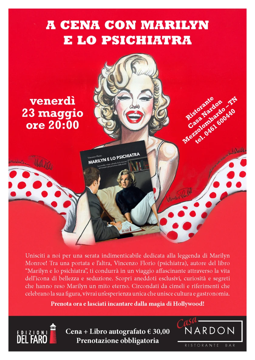 A cena con Marilyn e lo psichiatra!