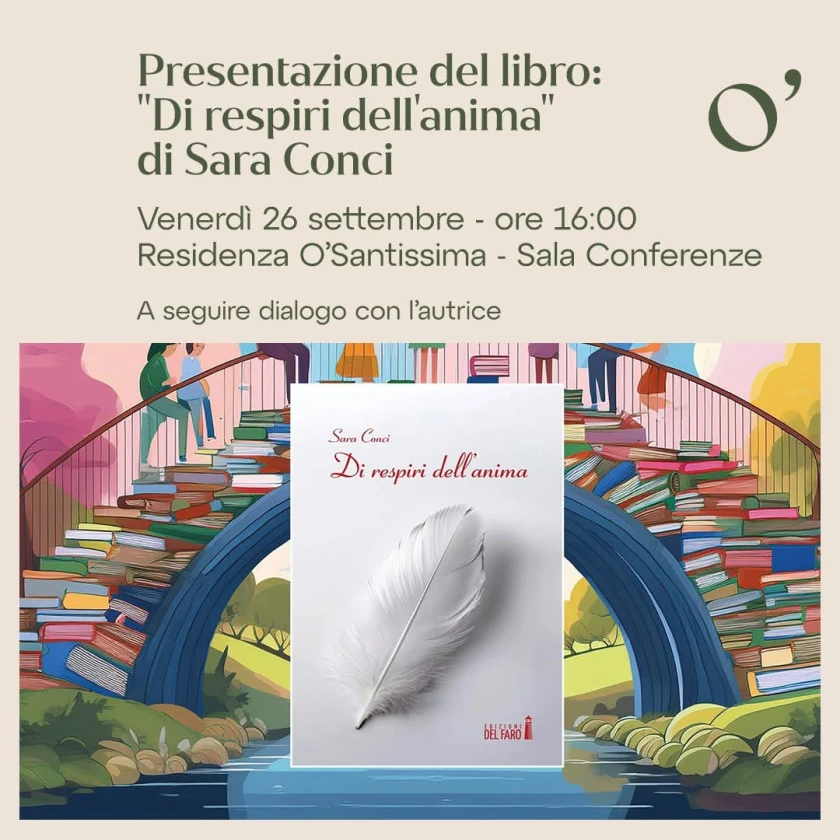 Presentazione "Di respiri dell'anima" con Sara Conci presso la Residenza O’Santissima