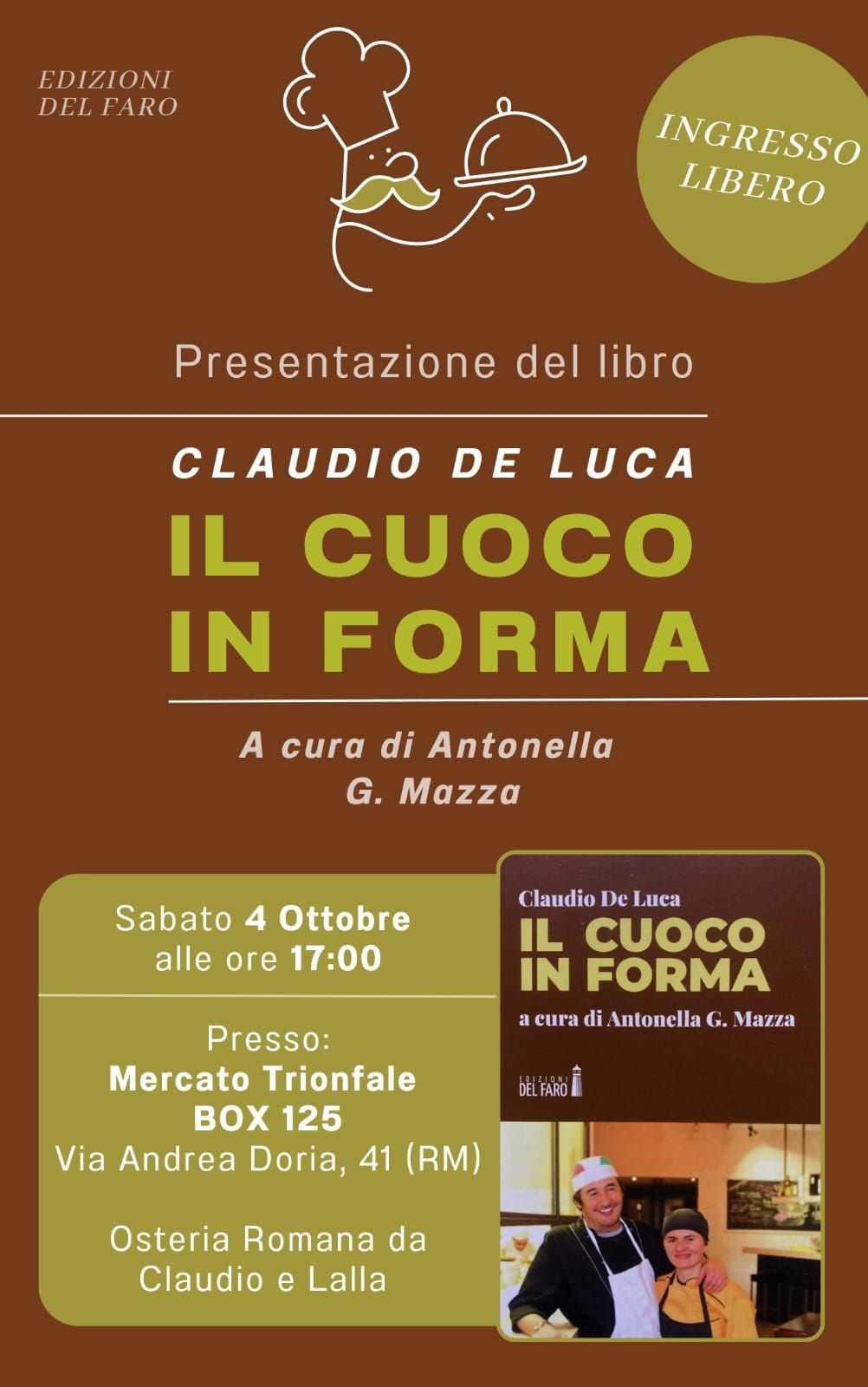 "Il cuoco in forma" all'Osteria Romana da Claudio e Lalla al Mercato Trionfale BOX 125 a Roma