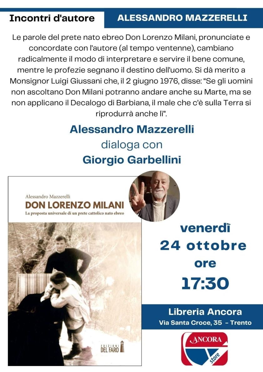 Don Lorenzo Milani raccontato da Alessandro Mazzerelli alla libreria Ancora di Trento