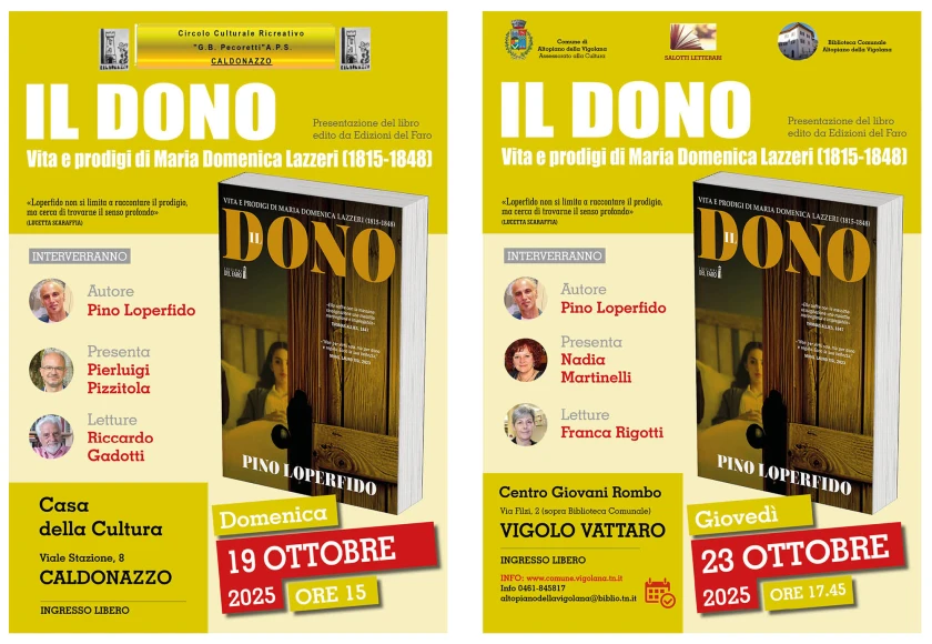 Prossime tappe de "Il dono" di Pino Loperfido a Caldonazzo e a Vigolo Vattaro in Trentino