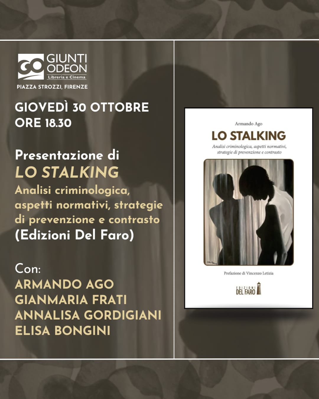 Presentazione de "Lo stalking" alla libreria Giunti Odeon di Firenze
