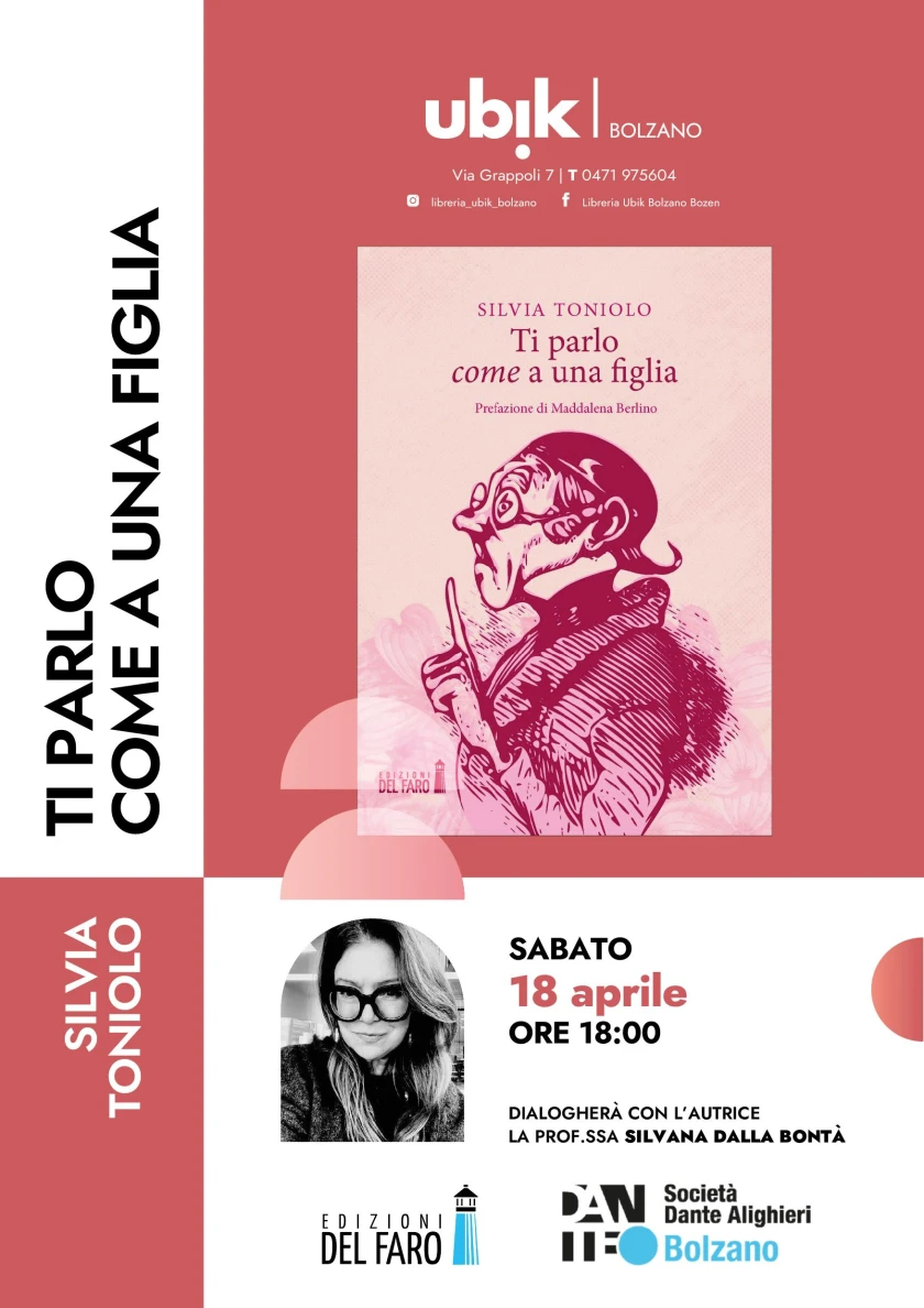 “Ti parlo come a una figlia - tra quello che si dice e quello che si fa” alla Ubik di Bolzano