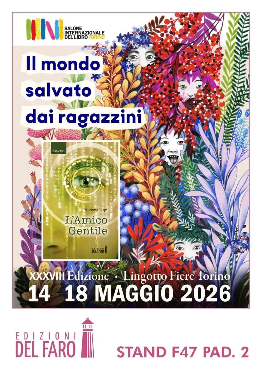 L'Amico Gentile e il mondo salvato dai ragazzini