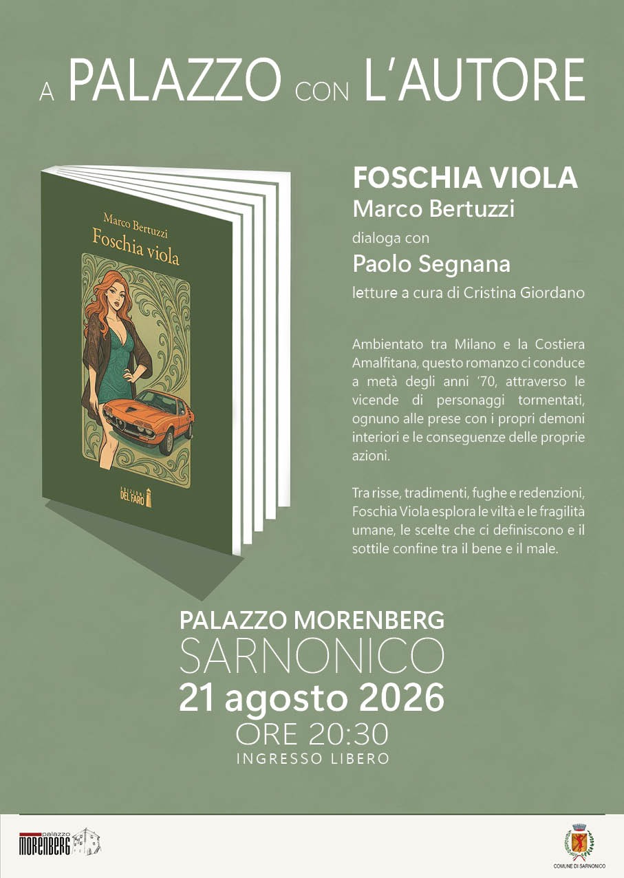 A Palazzo con l'autore: Marco Bertuzzi presenta "Foschia viola" a Sarnonico (TN)