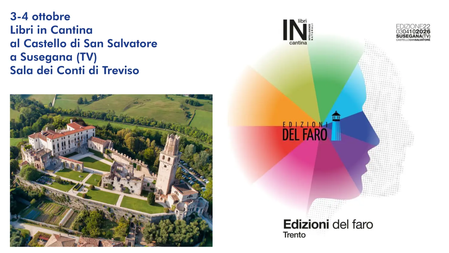 Edizioni del faro e Forme libere al Castello di Susegana (TV) per Libri in Cantina